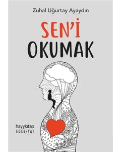 Sen’i Okumak