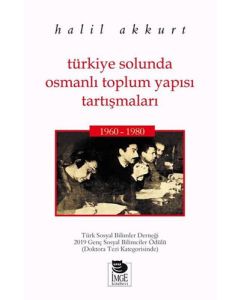 Türkiye Solunda Osmanlı Toplum Yapısı Tartışmaları