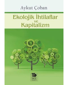 Ekolojik İhtilaflar ve Kapitalizm