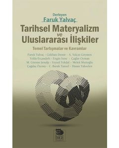 Tarihsel Materyalizm ve Uluslararası İlişkiler