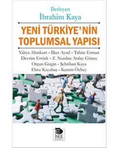 Yeni Türkiye'nin Toplumsal Yapısı