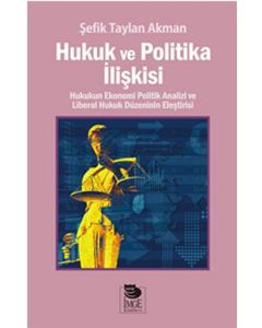 Hukuk ve Politika İlişkisi