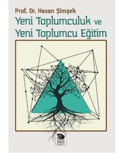 Yeni Toplumculuk ve Yeni Toplumcu Eğitim