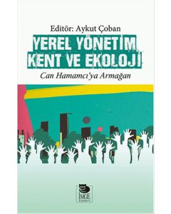 Yerel Yönetim Kent ve Ekoloji