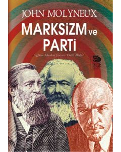 Marksizm ve Parti