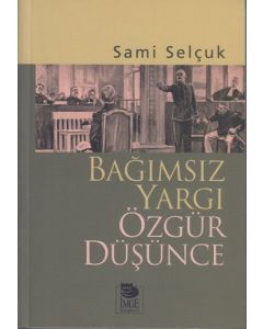 Bağımsız Yargı Özgür Düşünce