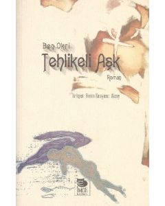 Tehlikeli Aşk