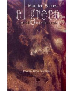 El Greco ya da Toledo'nun Gizi