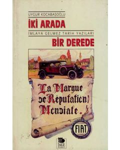 İki Arada Bir Derede