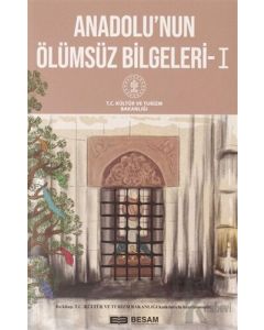 Anadolu'nun Ölümsüz Bilgeleri -1