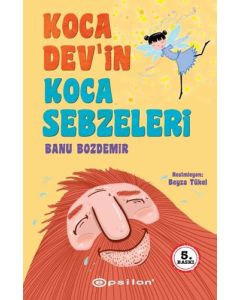 Koca Dev’in Koca Sebzeleri