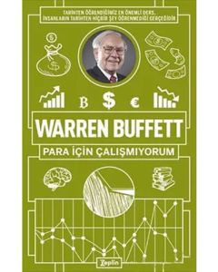 Para İçin Çalışmıyorum