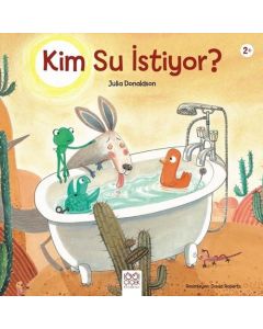 Kim Su İstiyor?