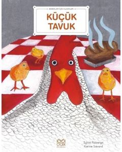 Bebekler İçin Klasikler - Küçük Tavuk 