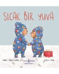 Sıcak Bir Yuva