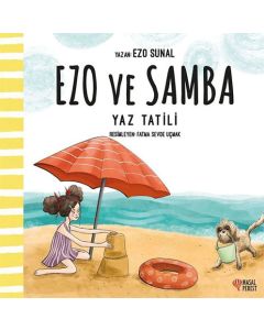 Ezo ve Samba - Yaz Tatili