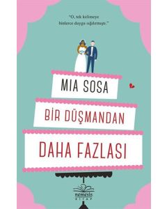 Bir Düşmandan Daha Fazlası