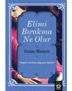 Elimi Bırakma Ne Olur