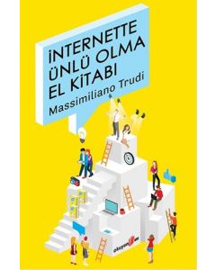 İnternette Ünlü Olma El Kitabı