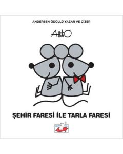 Şehir Faresi İle Tarla Faresi (Ciltli)