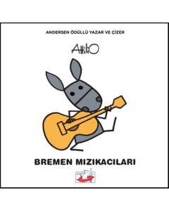 Bremen Mızıkacıları (Ciltli)