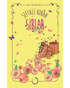 Şeftali Kokan Sırlar (Ciltli)