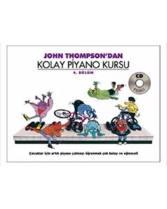 John Thompson'dan Kolay Piyano Kursu 4. Bölüm