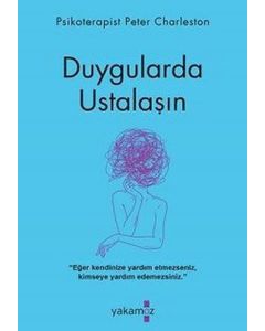 Duygularda Ustalaşın