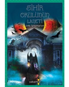 Sihir Okulunun Laneti