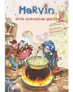 Marvin - Büyük Altın Kestane Şenliği