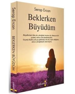Beklerken Büyüdüm