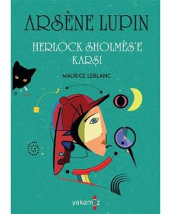 Arsene Lupin - Herlock Sholmes'e Karşı
