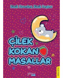 Çilek Kokan Masallar (Ciltli)