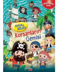 Oyna ve Eğlen - Korsanların Gemisi