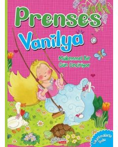 Prenses Vanilya - Mükemmel Bir Gün Geçiyor