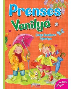 Prenses Vanilya - Görgü Kurallarını Öğreniyor