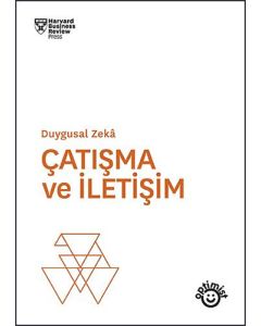 Duygusal Zeka - Çatışma ve İletişim