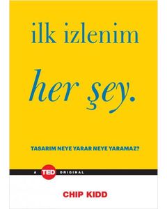 İlk İzlenim Her Şey (Ciltli)