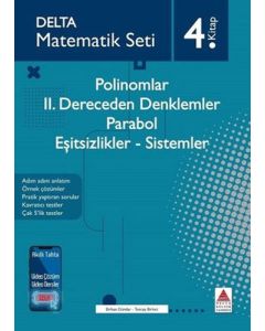 Matematik Seti 4.Kitap - Polinomlar-2. Dereceden Denklemler - Parabol - Eşitsizlikler - Sistemler