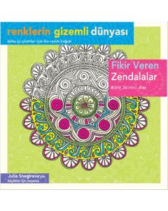 Renklerin Gizemli Dünyası - Fikir Veren Zendalar
