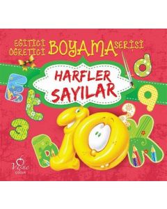 Eğitici Öğretici Boyama Serisi - Harfler Sayılar