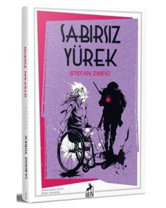 Sabırsız Yürek