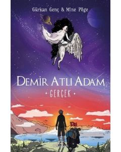 Demir Atlı Adam 4 - Gerçek (Ciltli)