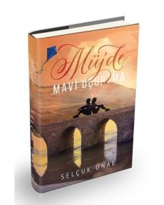 Müjde - Mavi Uçurtma (Ciltli)