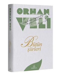 Orhan Veli – Bütün Şiirleri (Ciltli)