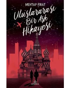 Uluslararası Bir Aşk Hikayesi
