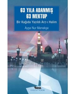 63 Yıla Adanmış 63 Mektup