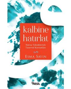 Kalbine Hatırlat