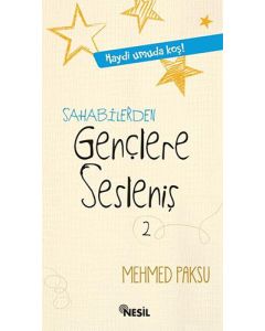 Sahabilerden Gençlere Sesleniş