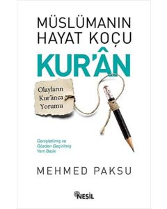 Olayların Kur’anca Yorumu
